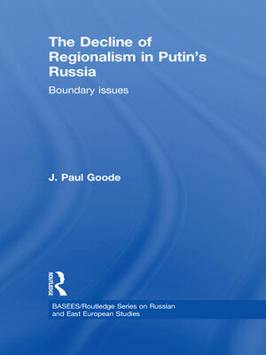 cover image of The Decline of Regionalism in Putin's Russia